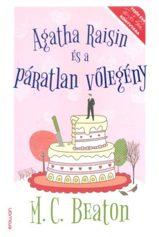 Agatha Raisin és a páratlan vőlegény