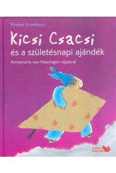 KICSI CSACSI ÉS A SZÜLETÉSNAPI AJÁNDÉK