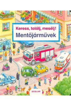 Keress, találj, mesélj! - Mentőjárművek