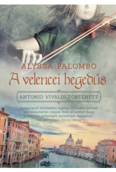 A velencei hegedűs - Antonio Vivaldi története