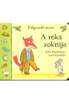 A róka zoknija /Tölgyerdő meséi