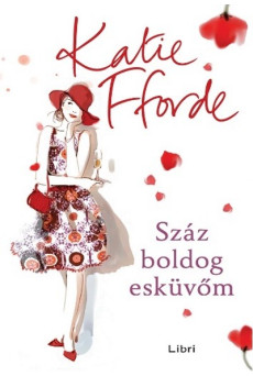 Száz boldog esküvőm