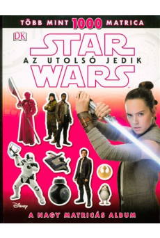 Star Wars: Az utolsó jedik - A nagy matricás album /Több mint 1000 matrica