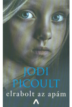 Elrabolt az apám (4. kiadás)