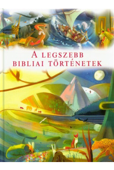 A legszebb bibliai történetek
