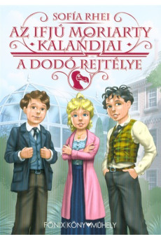 A dodó rejtélye - Az ifjú Moriarty kalandjai