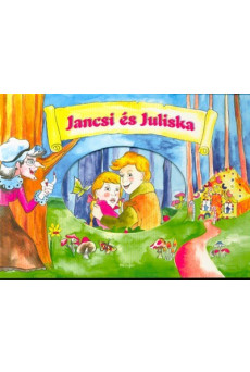Jancsi és Juliska /Leporelló