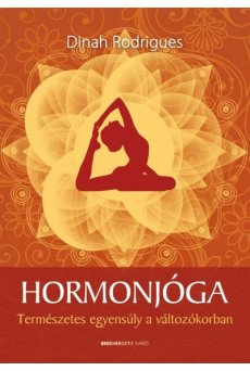 Hormonjóga /Természetes egyensúly a változókorban (2. kiadás)