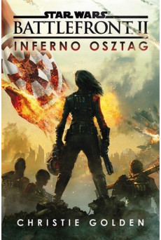 Star Wars: Battlefront II. /Inferno osztag