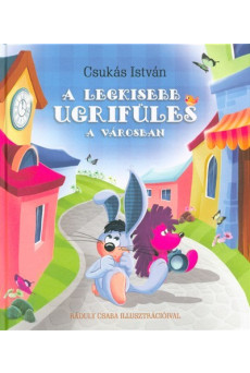 A legkisebb ugrifüles a városban