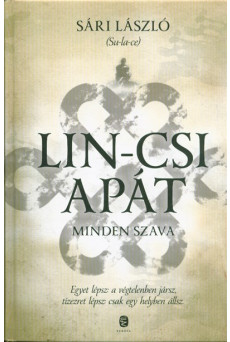 Lin-csi apát minden szava