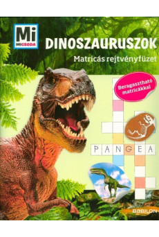 Dinoszauruszok /Mi Micsoda matricás rejtvényfüzet - beragasztható matricákkal