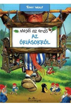 Mesél az erdő - Az óriásokról