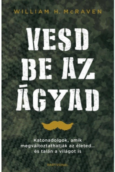 Vesd be az ágyad