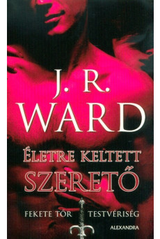 Életre keltett szerető - Fekete Tőr Testvériség 4.