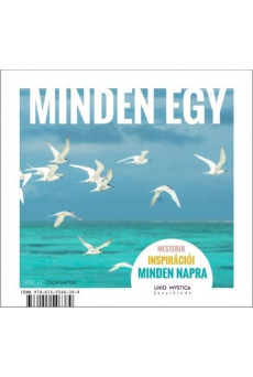 Minden Egy - Mesterek inspirációi minden napra (öröknaptár)