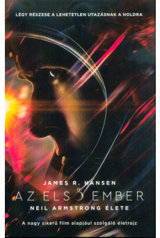 Az első ember - Neil Armstrong élete