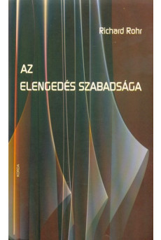 Az elengedés szabadsága