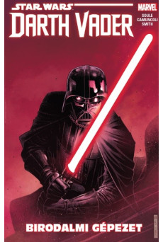 Star Wars: Darth Vader, a Sith sötét nagyura - Birodalmi gépezet (képregény)