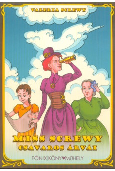 Miss Screwy csavaros árvái