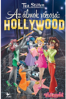 Az álmok városa: Hollywood