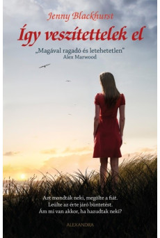 Így veszítettelek el