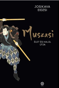 Muszasi 5. - Élet és halál útja