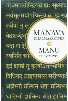 Mánava-dharmasásztra - MANU törvényei hindu szentírás