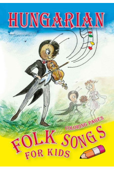 Hungarian Folk Songs for Kids - Coloring Pages