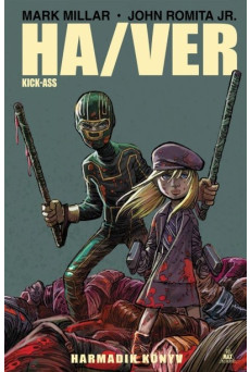 Ha/Ver - Kick-Ass 3. (képregény)