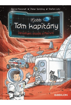 Veszélyes utazás a Marsra