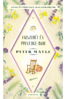 Huszonöt év Provence-ban