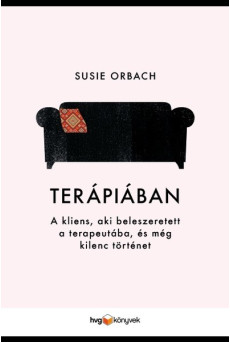 Terápiában - A kliens, aki beleszeretett a terapeutába és még kilenc történet