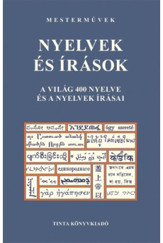 Nyelvek és írások - A világ 400 nyelve és a nyelvek írásai - Mesterművek