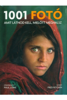 1001 fotó, amit látnod kell, mielőtt meghalsz