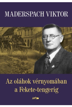 Az oláhok vérnyomában a Fekete-tengerig
