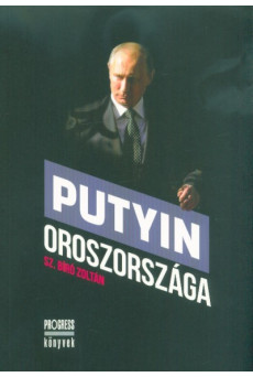 Putyin Oroszországa