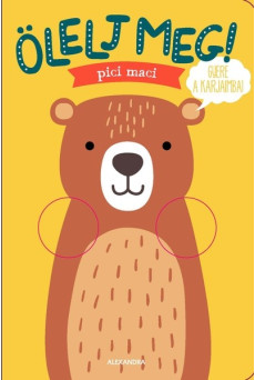 Ölelj meg, pici maci!