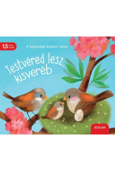 Testvéred lesz, kisveréb