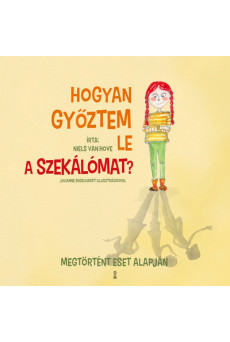 Hogyan győztem le a szekálómat?