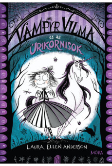 Vámpyr Vilma és az úrikornisok - Vámpyr Vilma