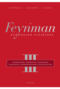 A Feynman-előadások fizikából III.
