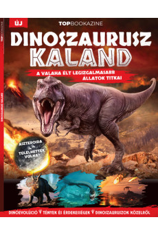 Top Bookazine - Dinoszaurusz kaland