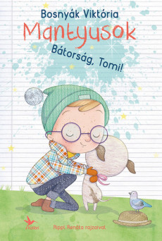 Bátorság, Tomi! (5. kiadás)