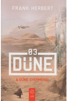 A Dűne gyermekei - Dűne 03