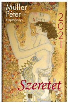 Szeretet - Naptárkönyv 2021