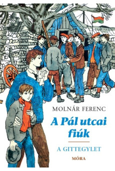 A Pál utcai fiúk + A Gittegylet