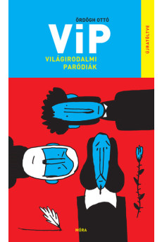 VIP Világirodalmi paródiák
