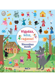 Vigyázz, kész, ragassz! - Klasszikus mesék