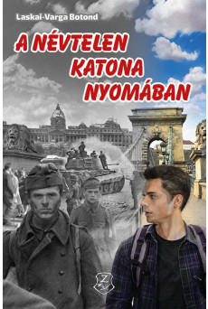 A névtelen katona nyomában